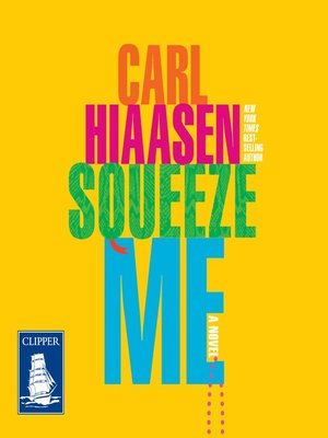 cover image of Squeeze Me